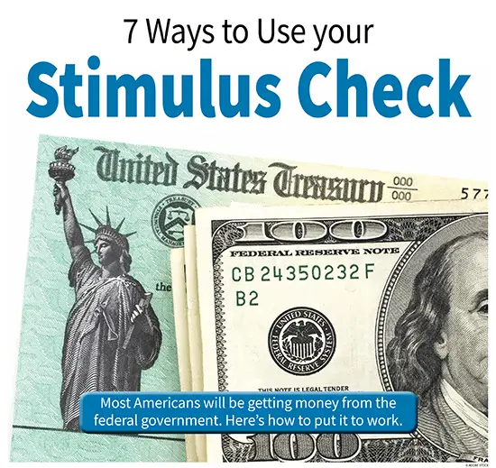7 Ways to Use your Stimulus Check