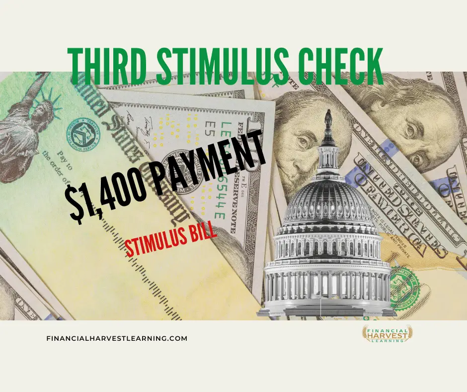 Third Stimulus Check: $1,400 Payment And More